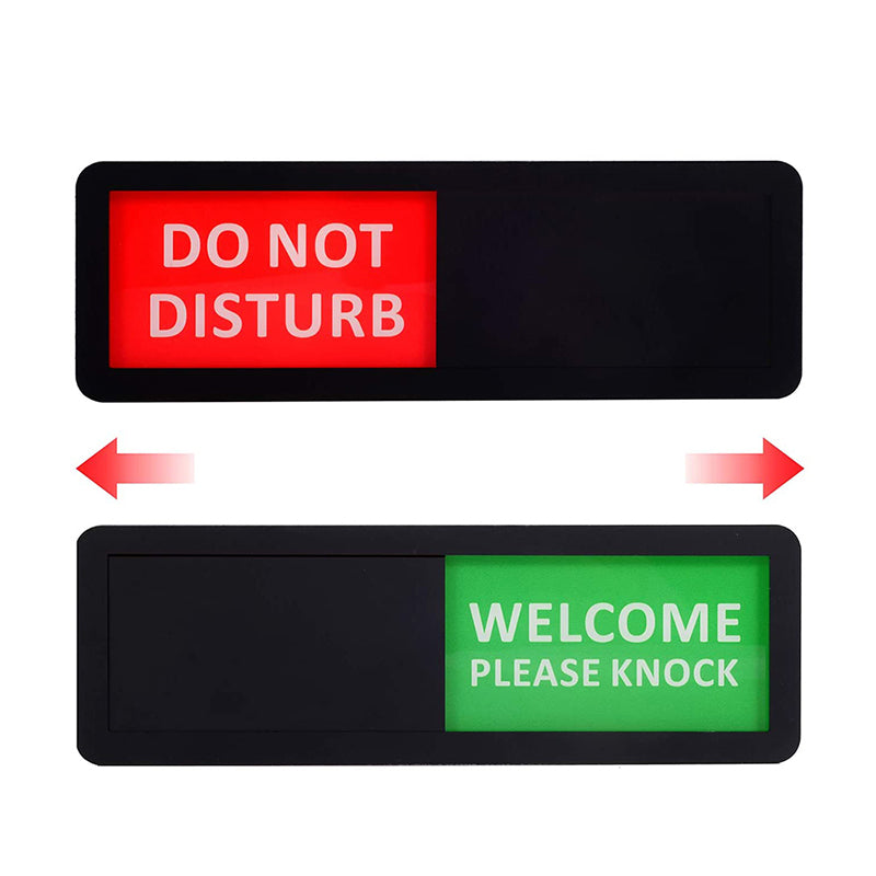 Do Not Disturb / Welcome Sign